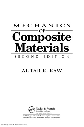 Mechanics of Composite Materials, Second Edition