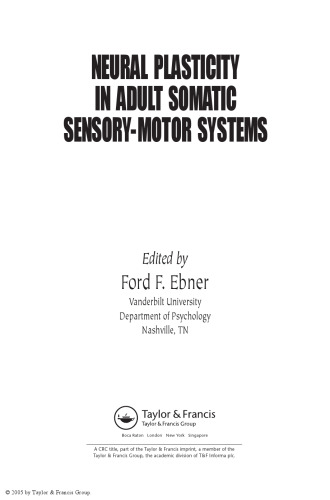 NEURAL PLASTICITYIN ADULT SOMATIC SENSORY-MOTOR SYSTEMS