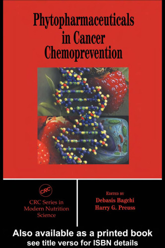 Phytopharmaceuticals in Cancer Chemoprevention