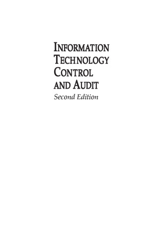 Information Technology Control and Audit, Second Edition