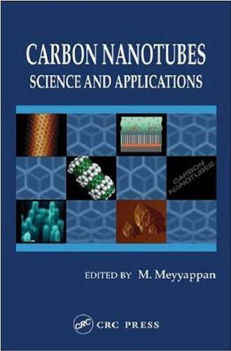 Carbon Nanotubes: Science and Applications