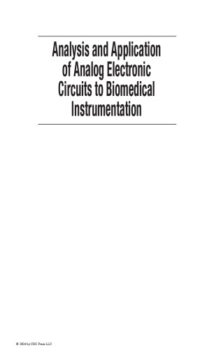 Analysis and Application of Analog Electronic Circuits to Biomedical Instrumentation