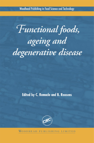 Functional Foods, Ageing, and Degenerative Disease