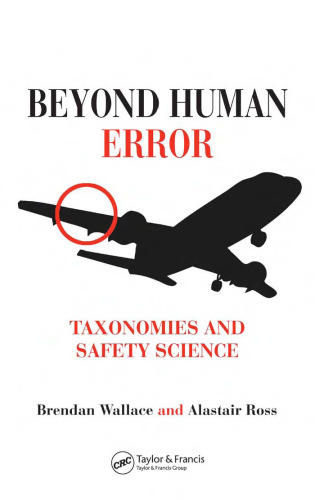 Beyond Human Error: Taxonomies and Safety Science