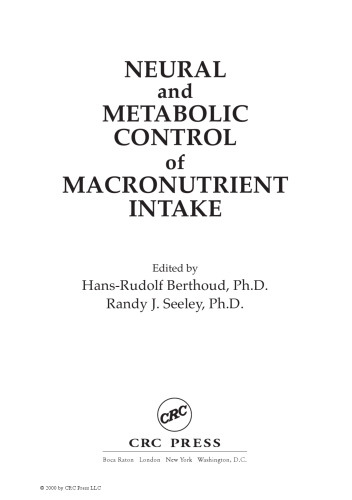 Neural and metabolic control of macronutrient intake