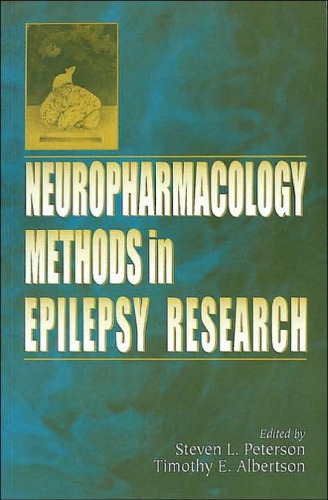 Neuropharmacology Methods in Epilepsy Research (Methods in Life Science - Cellular & Molecular Neuropharmacology Series)