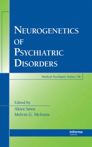 Neurogenetics of psychiatric disorders