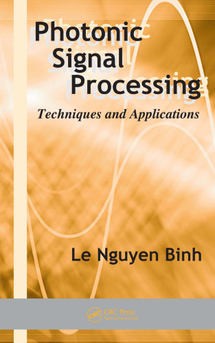 Photonic Signal Processing: Techniques and Applications