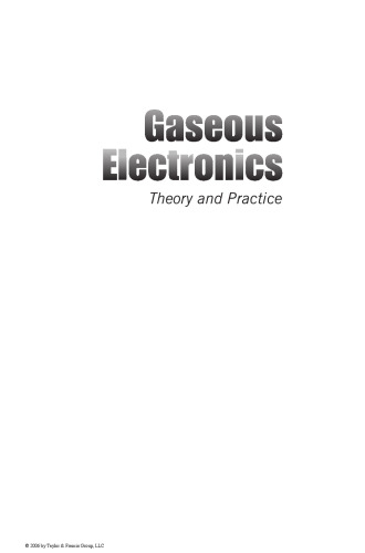 Gaseous Electronics: Theory and Practice