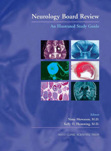 Neurology Board Review: An Illustrated Study Guide