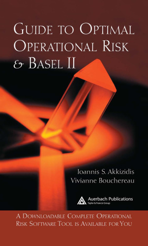 Guide to Optimal Operational Risk and BASEL II