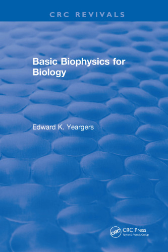 Basic biophysics for biology