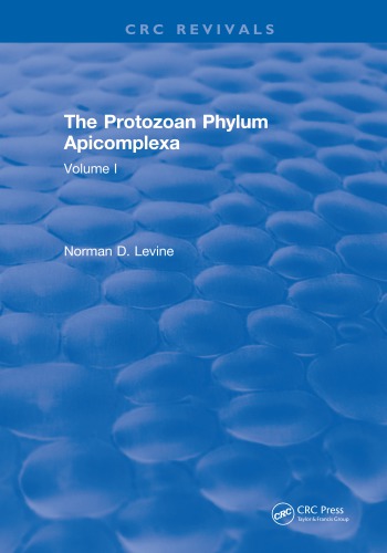 The protozoan phylum apicomplexa vol I