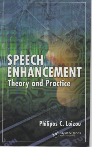 Speech Enhancement: Theory and Practice