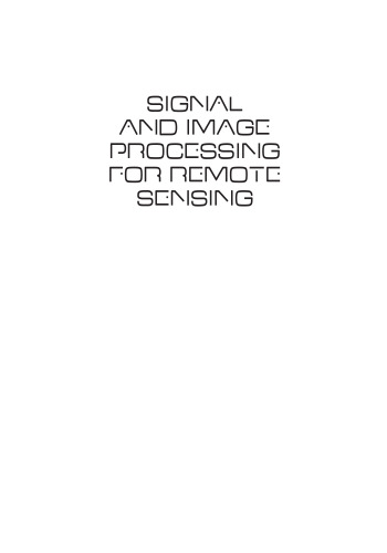 Signal and Image Processing for Remote Sensing