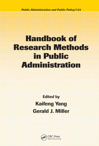 Handbook of Research Methods in Public Administration, Second Edition (Public Administration and Public Policy)
