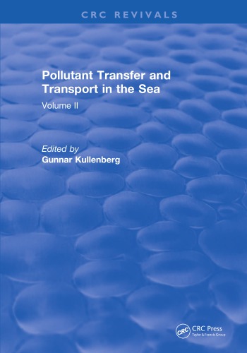 Pollutant transfer and transport in the sea vol II