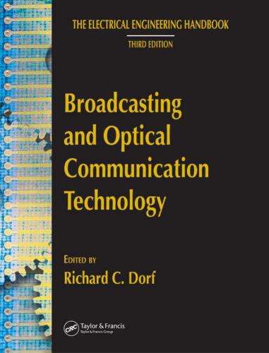 Broadcasting and Optical Communication Technology