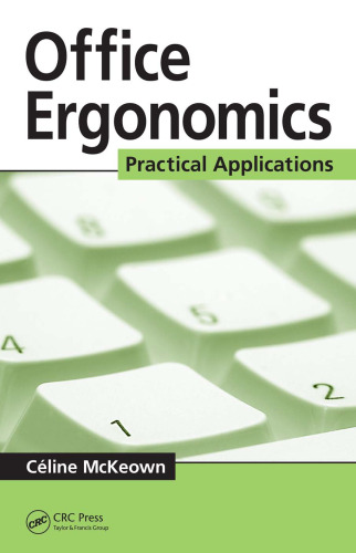 Office Ergonomics: Practical Applications