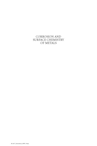 CORROSION AND SURFACE CHEMISTRY OF METALS