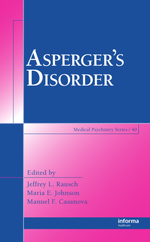 Asperger's Disorder (Medical Psychiatry)