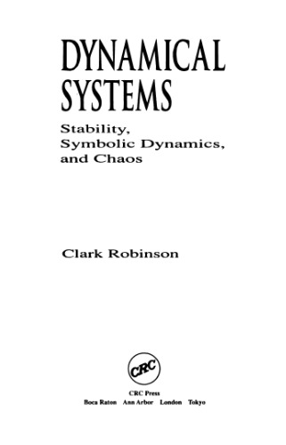 Dynamical Systems: Stability, Symbolic Dynamics, and Chaos