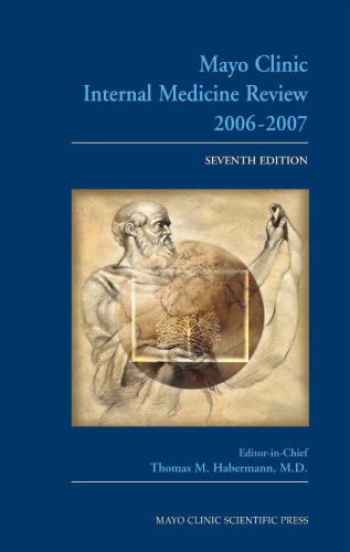 Mayo Clinic Internal Medicine Review, Eighth Edition