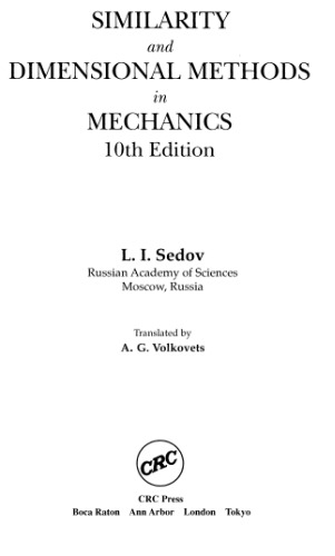 Similarity and dimensional methods in mechanics