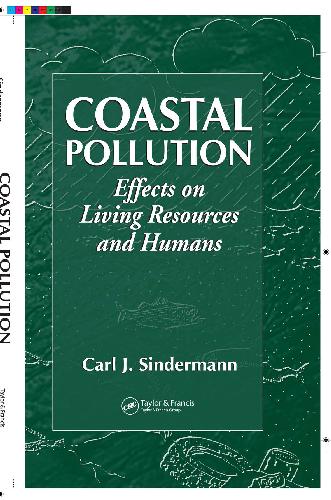 Coastal Pollution Effects on Living Resources and Humans