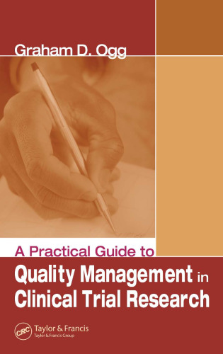A Practical Guide to Quality Management in Clinical Trial Research