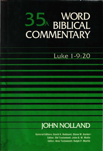Luke 1:1-9:20