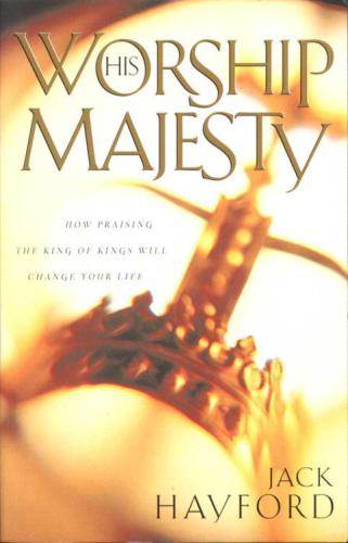 Worship his majesty