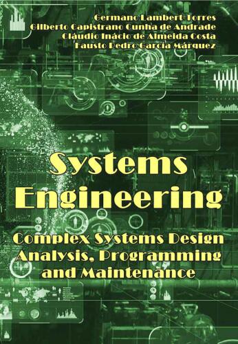 Systems Engineering - Design, Analysis, Programming, and Maintenance of Complex Systems (Industrial Engineering and Management)