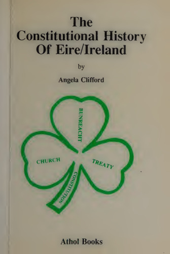 The Constitutional History of Eire/Ireland