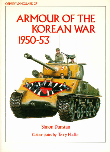 Armour of the Korean War 1950-53 (Vanguard 27)