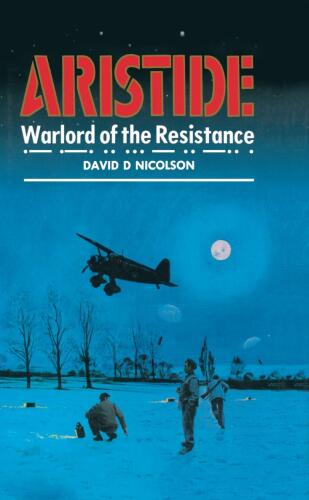 Aristide: Warlord of the Resistance