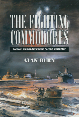 Fighting Commodores Convoy Commanders In