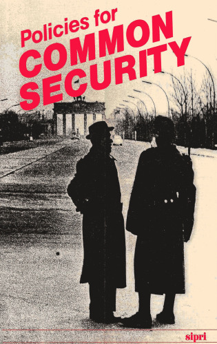 Policies for Common Security