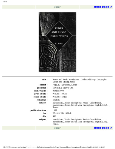 Runes and Runic Inscriptions: Collected Essays on Anglo-Saxon and Viking Runes