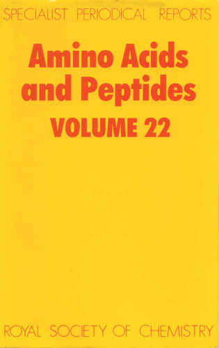 Amino Acids and Peptides (SPR Amino Acids, Peptides (RSC)) vol. 22