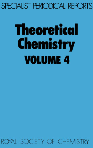 Theoretical Chemistry (SPR Theoretical Chemistry (RSC)) (Vol 4)