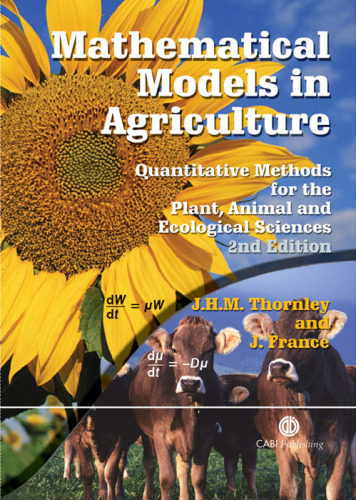 Mathematical Models in Agriculture: Quantitative Methods for the Plant, Animal and Ecological Sciences