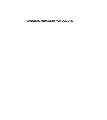Transgenic Animals in Agriculture
