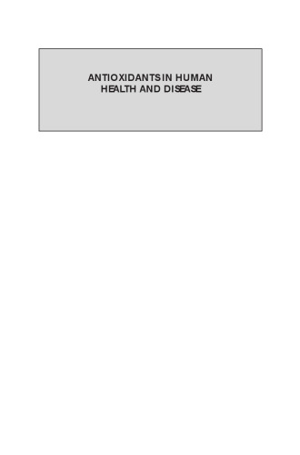 Antioxidants in Human Health and Disease