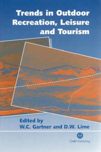 Trends in outdoor recreation, leisure and tourism