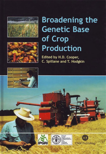 Broadening the Genetic Bases of Crop Production