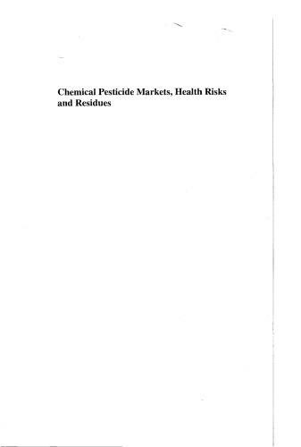 Chemical pesticide markets, health risks and residues