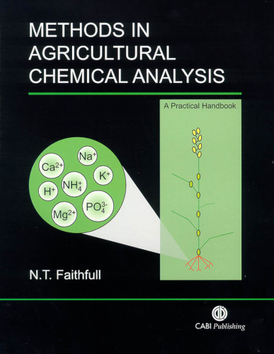 Methods in Agricultural Chemical Analysis: A Practical Handbook (CABI Publishing)