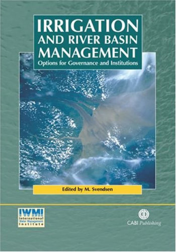 Irrigation and River Basin Management:
