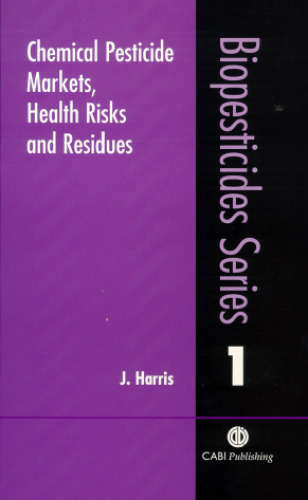 Chemical pesticide markets, health risks and residues